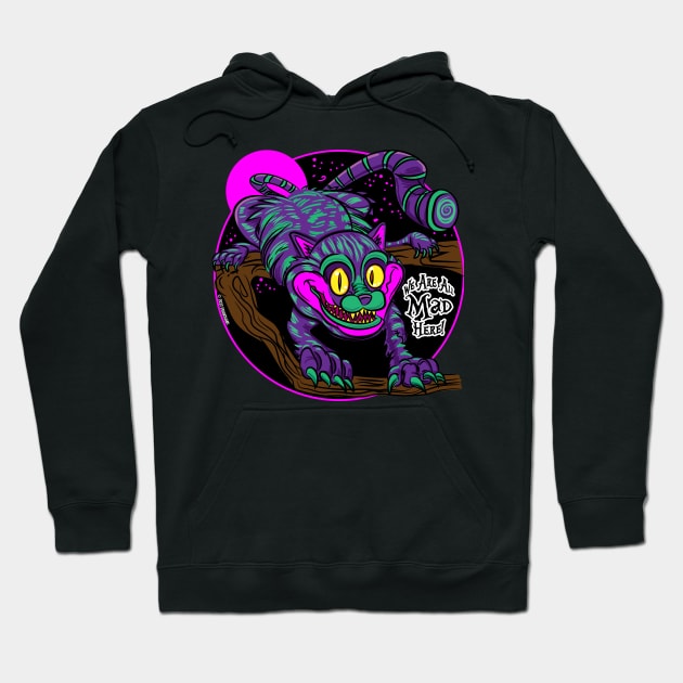 We Are All Mad Here, Cheshire Cat Hoodie by eShirtLabs